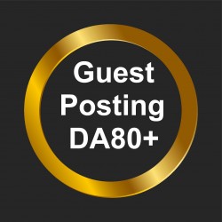 Guest Posting on DA80+ Website with SEO Dofollow Backlinks
